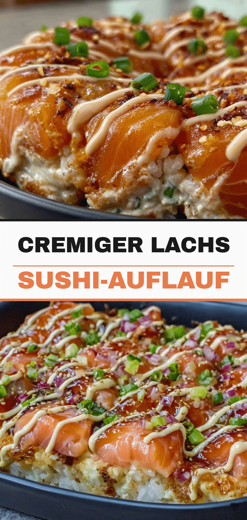 Cremiger Sushi-Auflauf: 3 Schritte zum perfekten Saison-Highlight 5 cremiger Sushi-Auflauf recipe